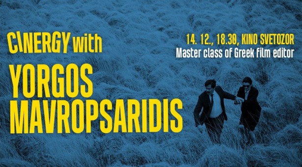 Cinergy master class s řeckým střihačem Yorgosem Mavropsaridisem