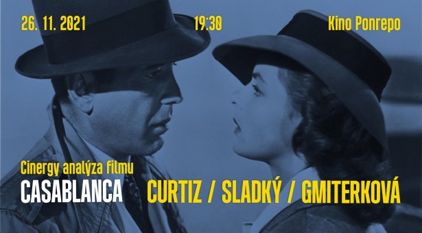 Cinergy analýza filmu Casablanca v kině Ponrepo