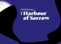 Y:Harbour of Sorrow – open call